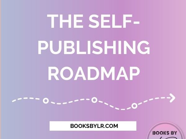 The Self-Publishing Road&nbsp;Map